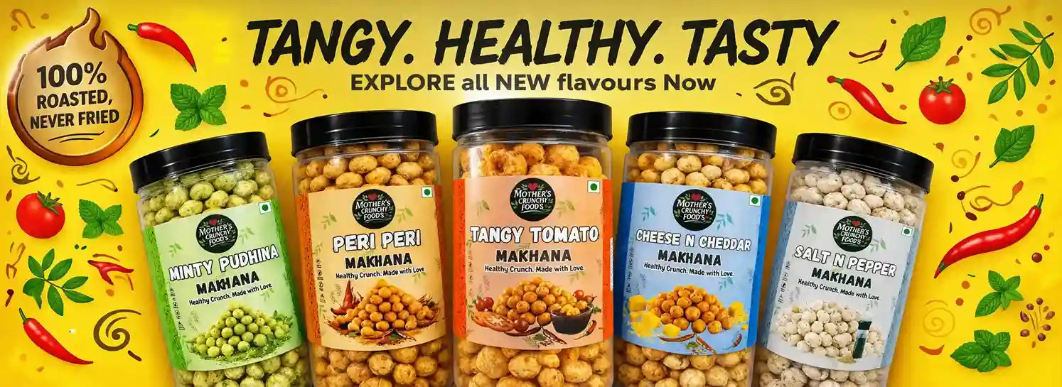roasted makhana snacks banner healthy foxnut snacks india tangy healthy tasty makhana flavors mint pudina peri peri tomato cheese cheddar salt pepper 100 percent roasted never fried